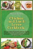 Chicken and Lamb Lover Cookbook