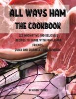 All Ways Ham ThЕ Cookbook