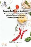 Copycat Cooking for Beginners