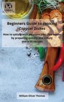 Beginners Guide to Cooking Copycat Dishes