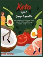Keto Diet Encyclopedia