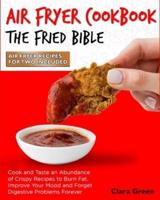 Air Fryer Cookbook The Fried Bible