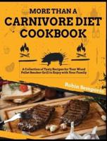 More Than a Carnivore Diet Cookbook