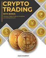 Crypto Trading With Bonus