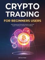 Crypto Trading for Beginners Users