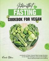 Intermittent Fasting Cookbook for Vegan
