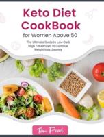 Keto Diet Cookbook for Women Above 50