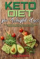 Keto Diet For Weight Loss