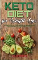 Keto Diet For Weight Loss