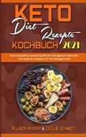 Keto-Diät-Rezepte Kochbuch 2021