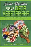 Guida Definitiva Per La Dieta Vegetariana
