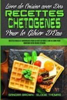 Livre De Cuisine Avec Des Recettes Chetogènes Pour Le Gibier D'Eau