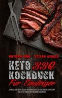 Keto BBQ Kochbuch Für Einsteiger