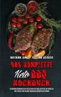 Das Komplette Keto BBQ Kochbuch