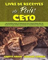 Livre De Recettes De Pain Céto