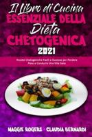 Il Libro Di Cucina Essenziale Della Dieta Chetogenica 2021