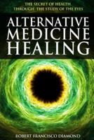 Alternative Medicine Healing