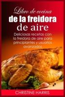 Libro De Cocina De La Freidora De Aire