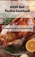 DASH Diet Poultry Cookbook