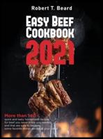 Easy Beef Cookbook 2021