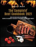 The Complete Beef Cookbook 2021
