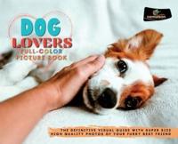 Dog Lovers Full-Color Pictures Book
