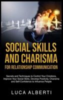 Social Skills and Charisma for Relationship Communication