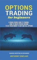 OPTIONS TRADING for Beginners