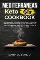 Mediterranean Keto Diet Cookbook