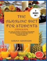 The Alkaline Diet for Students Cookbook