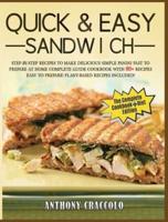 Quick & Easy Sandwich