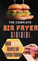 The Complete Air Fryer Cookbook