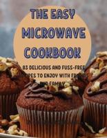 ThЕ Еasy MicrowavЕ Cookbook