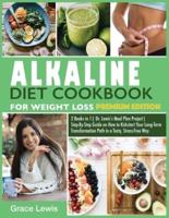 Alkaline Diet Cookbook for Weight Loss