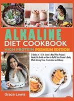 Alkaline Diet Cookbook High Protein
