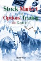 Stock Market and Options Trading for Beginners