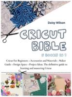 Cricut Bible
