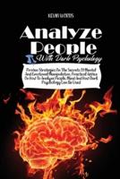 How to Analyze People With Dark Psychology