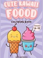 Cute Kawaii Coloring book for kids  6-12