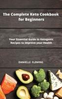 The Complete Keto Cookbook for Beginners