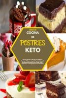 Libro De Cocina De Postres Keto(keto Desserts Cookbook)