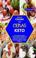 Libro De Cocina Para Cenas Keto(keto Dinners Cookbook)