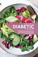 The Type 2 Diabetic Cookbook
