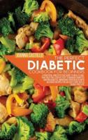 The Perfect Diabetic Cookbook For Beginners