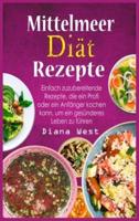 Mittelmeer Diät Rezepte