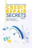 Credit Repair Secrets 2021