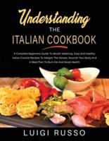 Understanding The Italian Cookbook