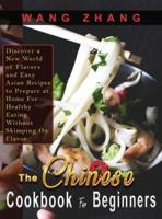 The Chinese Cookbook For Beginners