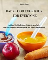 Baby Food Cookbook for Everyone