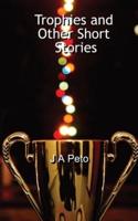 Trophies and Other Short Stories